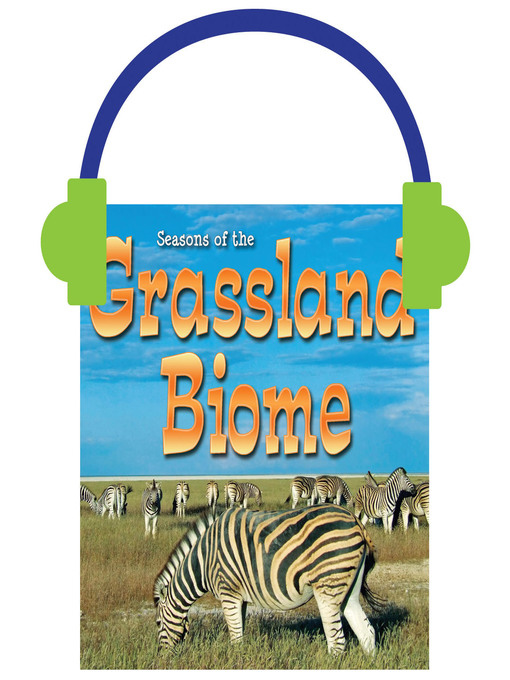 Title details for Seasons of the Grassland Biome by Shirley Duke - Available